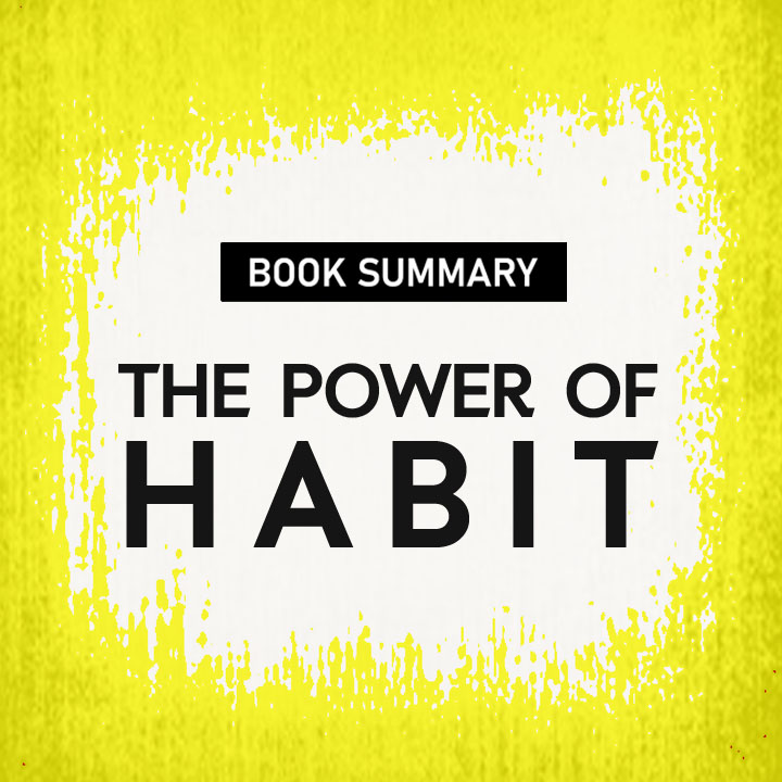 The Power of Habit | 