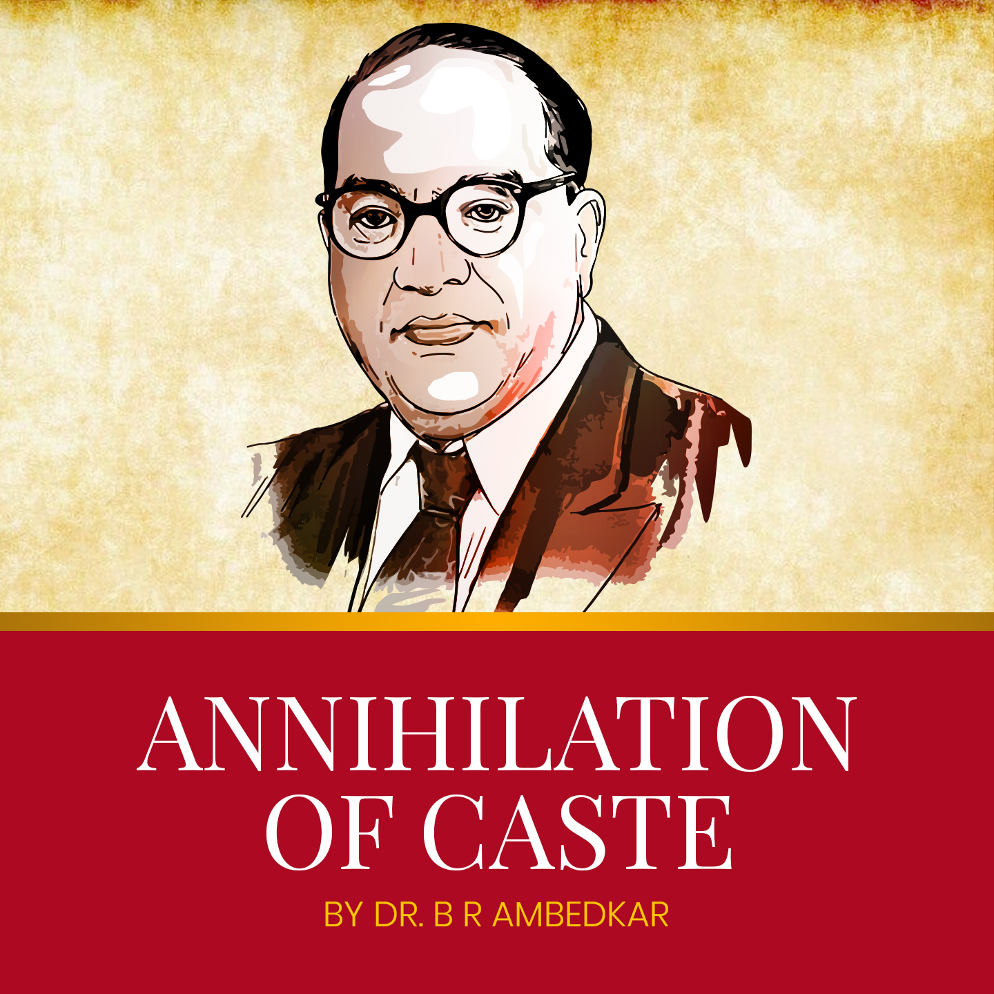 Annihilation of Caste by Dr. Ambedkar | 