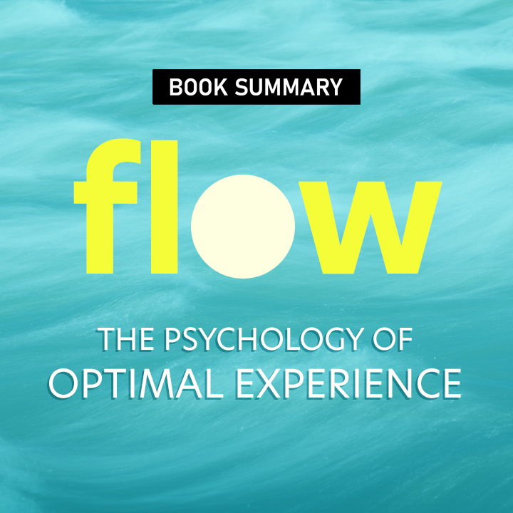 Flow: The Psychology of Optimal Experience | 