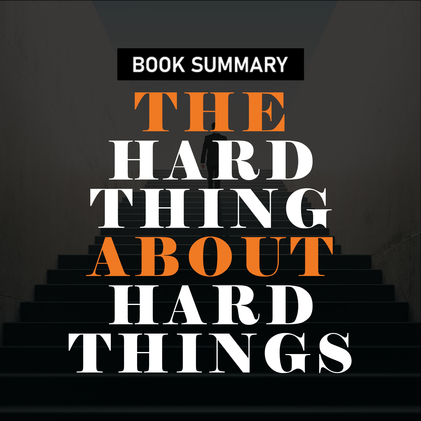 The Hard Thing About Hard Things | 