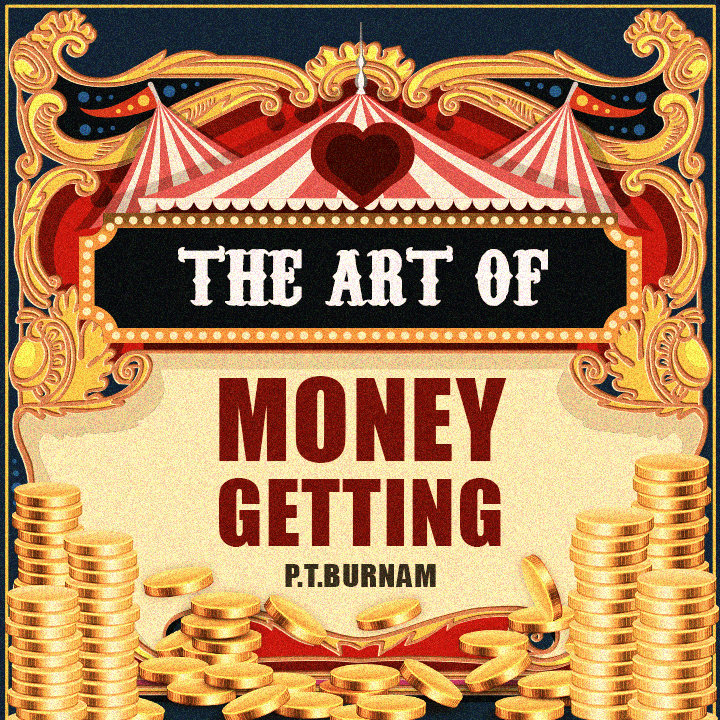 The Art of Money Getting | 