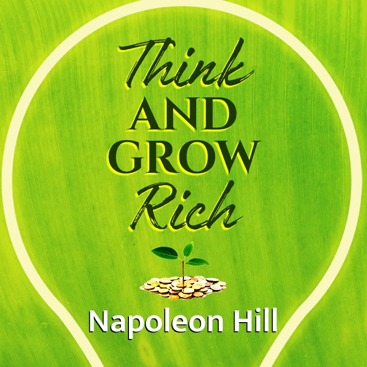 Think And Grow Rich  | 