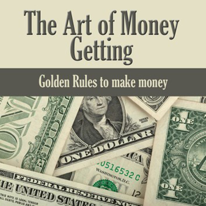 The Art of Money Getting by P.T. Barnum | 