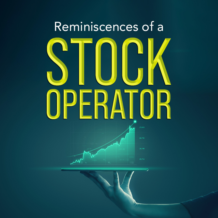 Reminiscences of a Stock Operator  | 