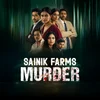 Poster_Sainik Farms Murder