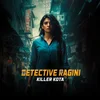 Poster_Detective Ragini : Killer Kota