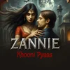 Poster_ Zannie : Khooni Pyaas