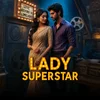 Poster_Lady Superstar