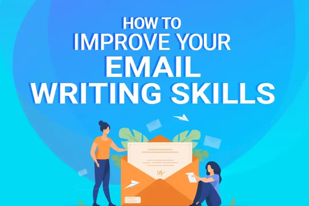 How To Improve Your Email Writing Skills