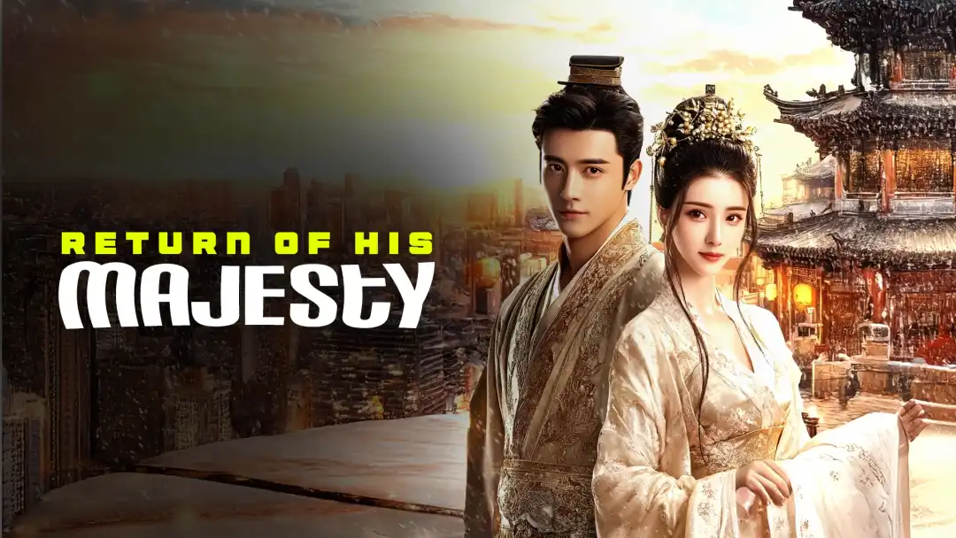 Return Of His Majesty Chinese Drama Ending kukufm.com