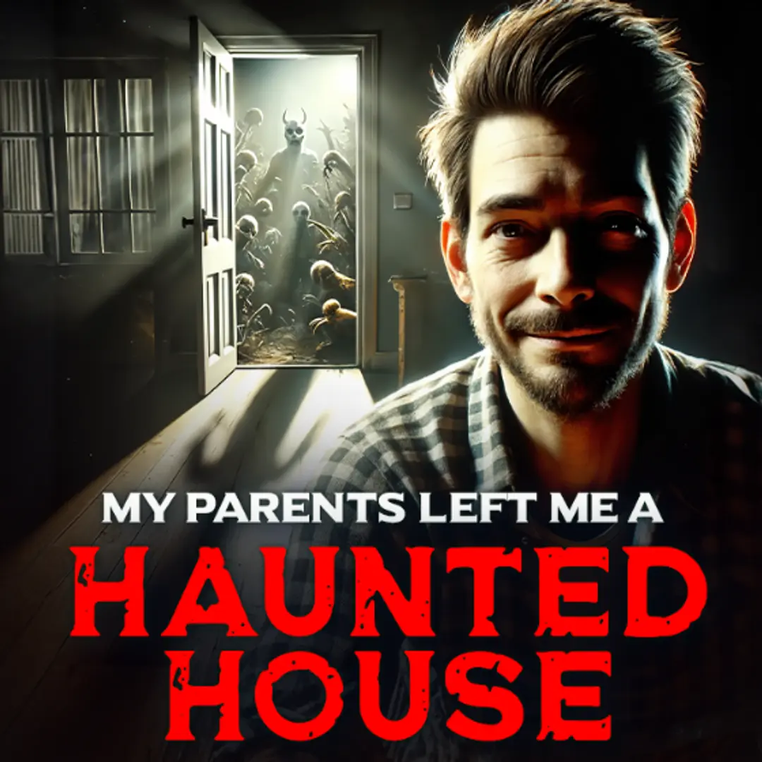 My Parents Left Me A Haunted House