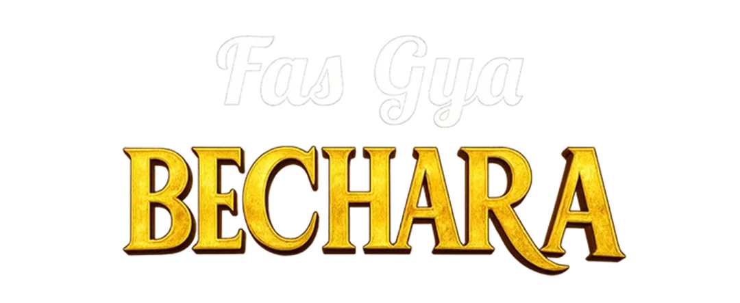 Fas Gya Bechara