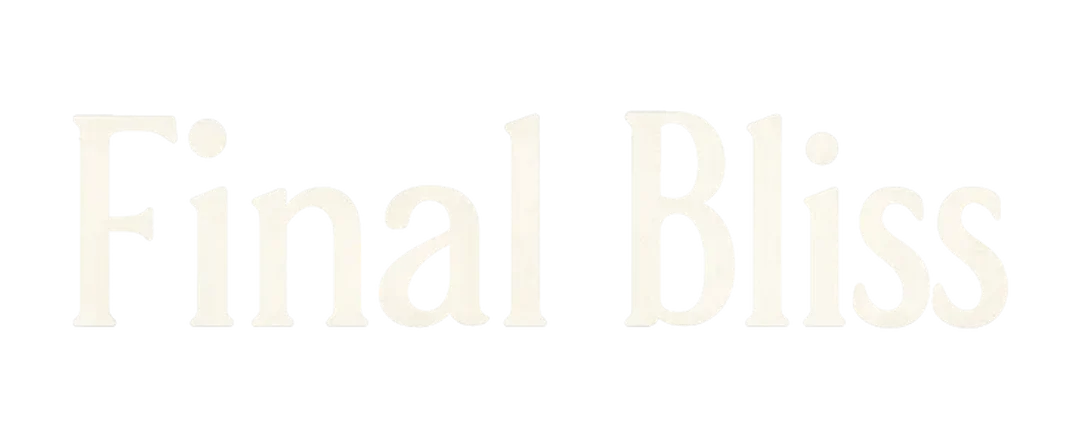 Final Bliss