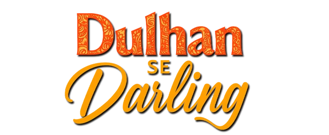 Dulhan Se Darling