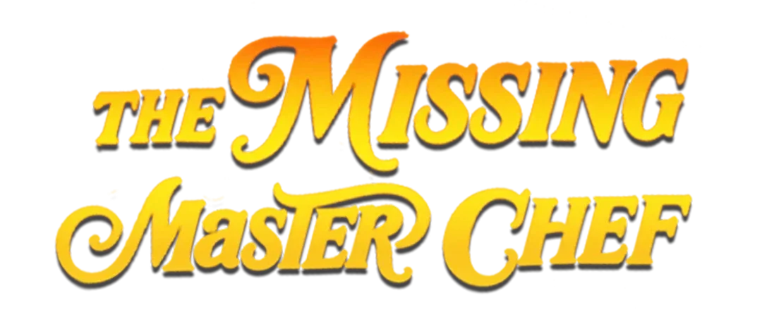 The Missing Master Chef