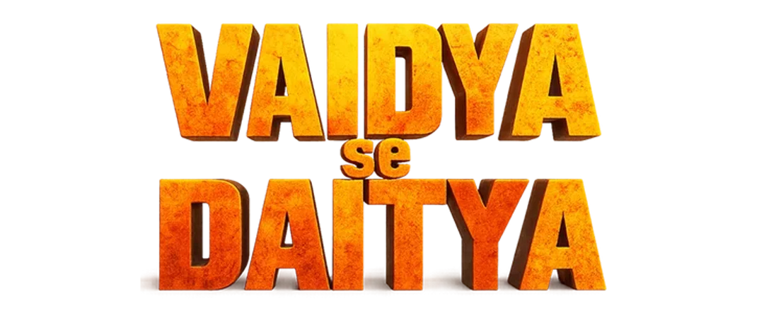Vaidya se Daitya