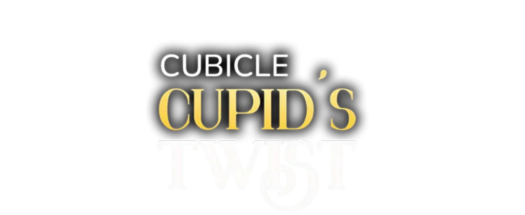 Cubicle Cupid's Twist