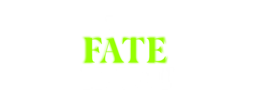 The Fate Is You