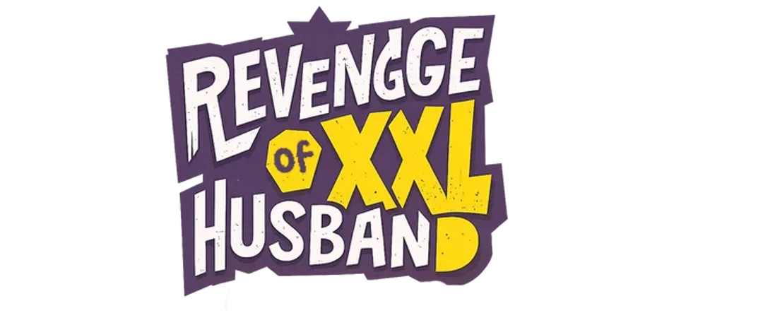 Revenge of XXL Husband