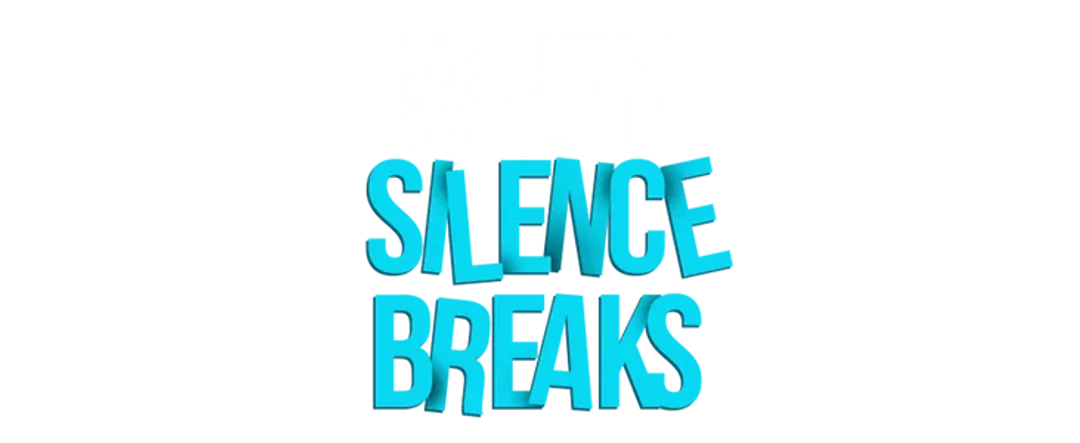 When Silence Breaks