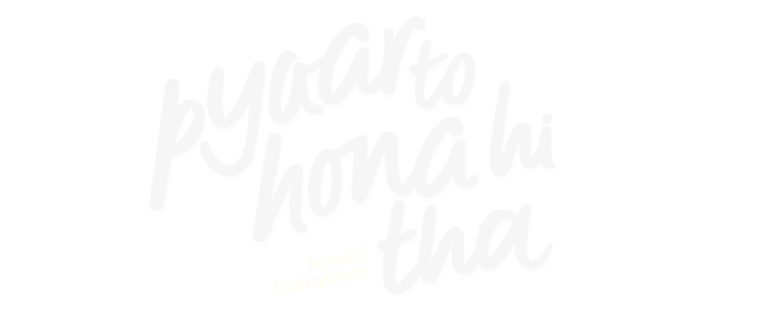 Pyaar To Hona Hi Tha