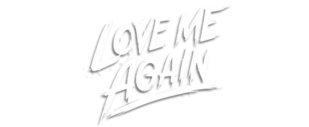 Love Me Again
