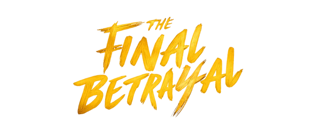 The Final Betrayal
