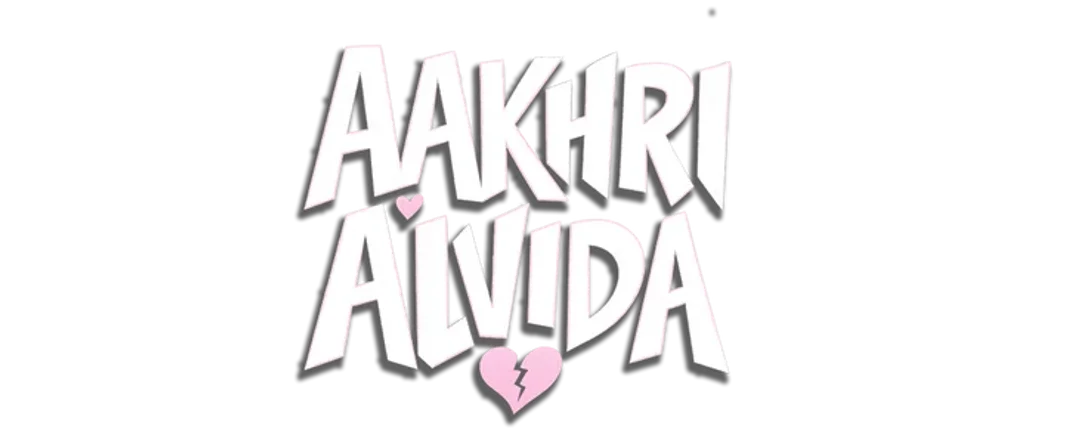  Aakhri Alvida