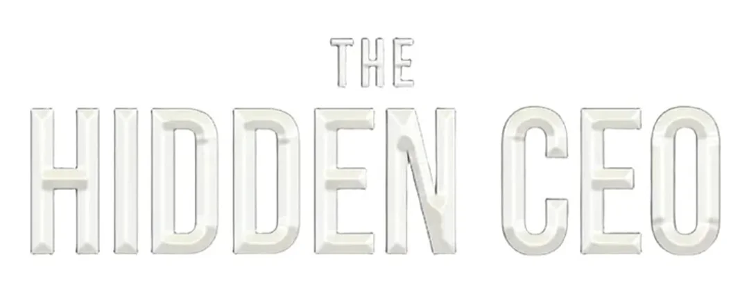The Hidden CEO 