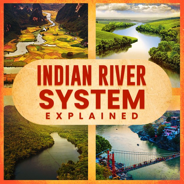 Indian River System Explained in Hindi | हिंदी | KUKUFM