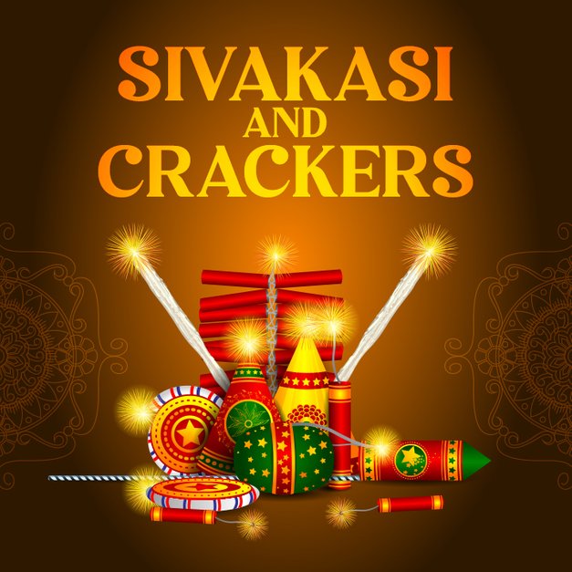 Sivakasi And Crackers 6. Safety tips for bursting crackers in தமிழ்