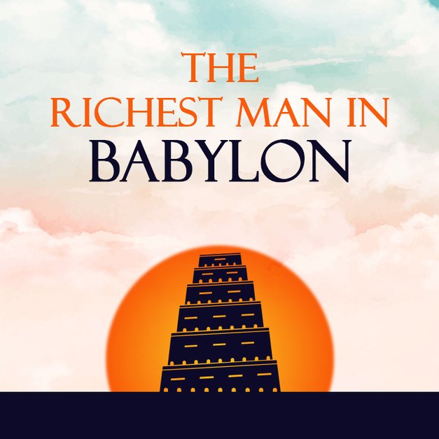 The Richest Man in Babylon Chapter 13 The Five Laws of Gold Part