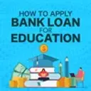 How To Apply Bank Loan For Education?
