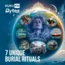 7 Unique Burial Rituals