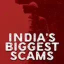 India's Biggest Scams