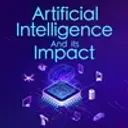 Artificial Intelligence And Its Impact