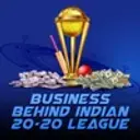 Business Behind Indian 20-20 League
