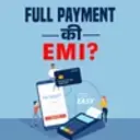 Full Payment or EMI; better kay?