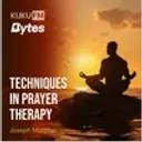 Techniques In Prayer Therapy