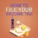 How To File Your Income Tax
