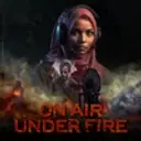 On Air, Under Fire