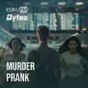 Murder Prank