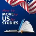 How to Move to US for Studies
