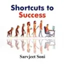 Shortcuts To Success