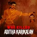 Who Killed Aditha Karikalan 
