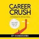  Career Crush