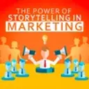The Power of Storytelling in Marketing