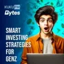 Smart Investing Strategies For GenZ