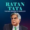 Ratan Tata - The Real Meaning of Simplicity
