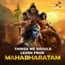 Things We Should Learn From Mahabharatam